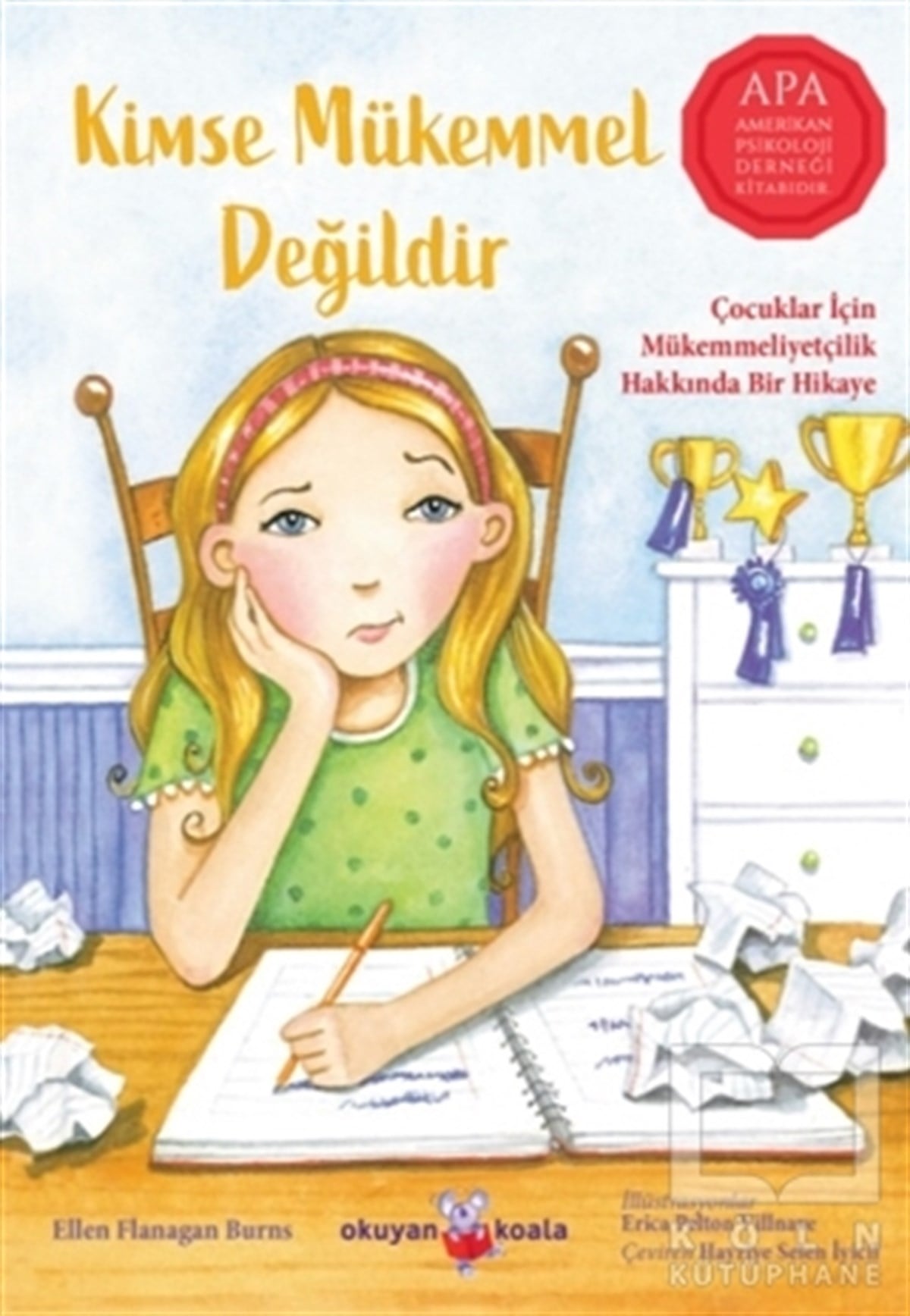 Ellen Flanagan BurnsÇocuk Hikaye KitaplarıKimse Mükemmel Değildir