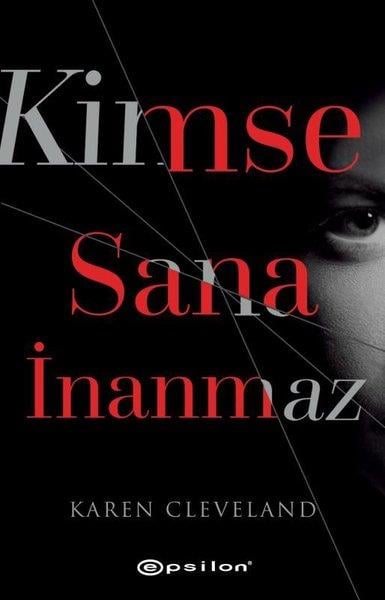 Mehmet GürselPolisiye Romanlar & Cinayet RomanlarıKimse Sana İnanmaz