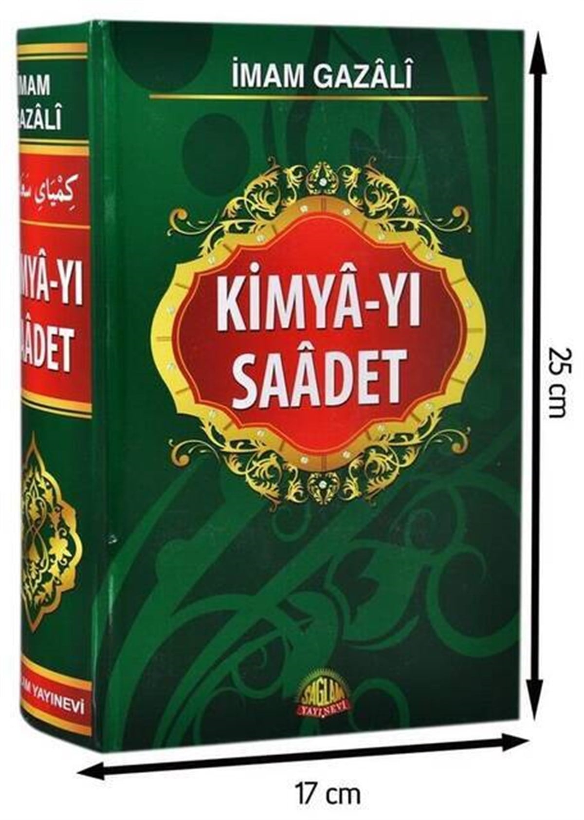 Kimya-yı Saadet - İmam Gazali - Sağlam Yayınevi-1514