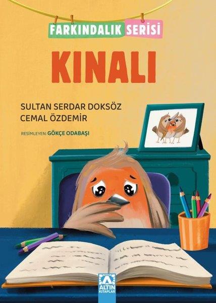 Cemal ÖzdemirEgitim Etkinlik KitaplariKınalı - Farkındalık Serisi