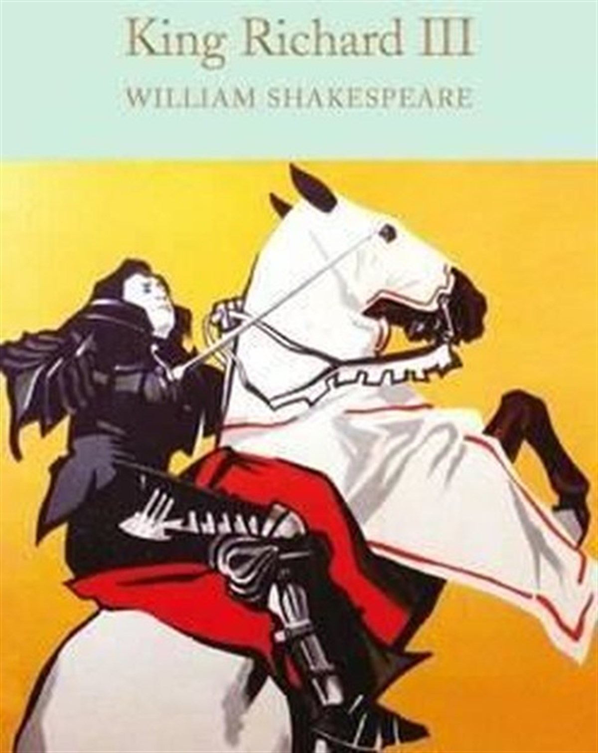 William ShakespeareClassicsKing Richard III (Macmillan Collector's Library)