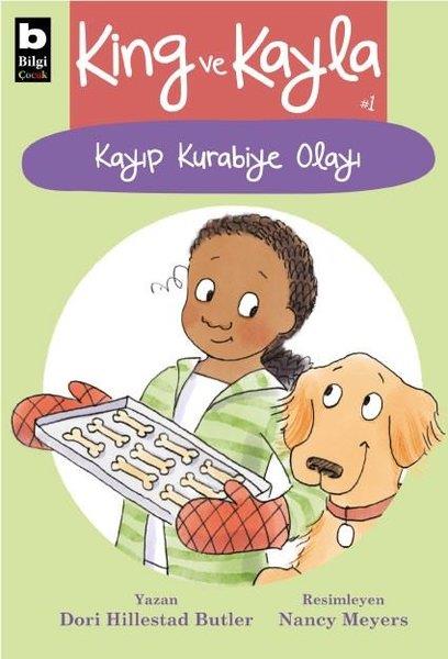 Dori Hillestad Butler6-8 Yas Ilkokuma KitaplariKing ve Kayla 1 - Kayıp Kurabiye Olayı