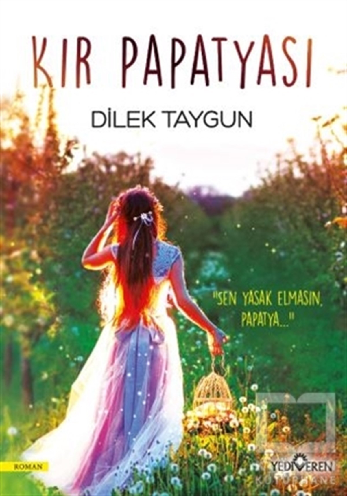Dilek TaygunTürkçe RomanlarKır Papatyası