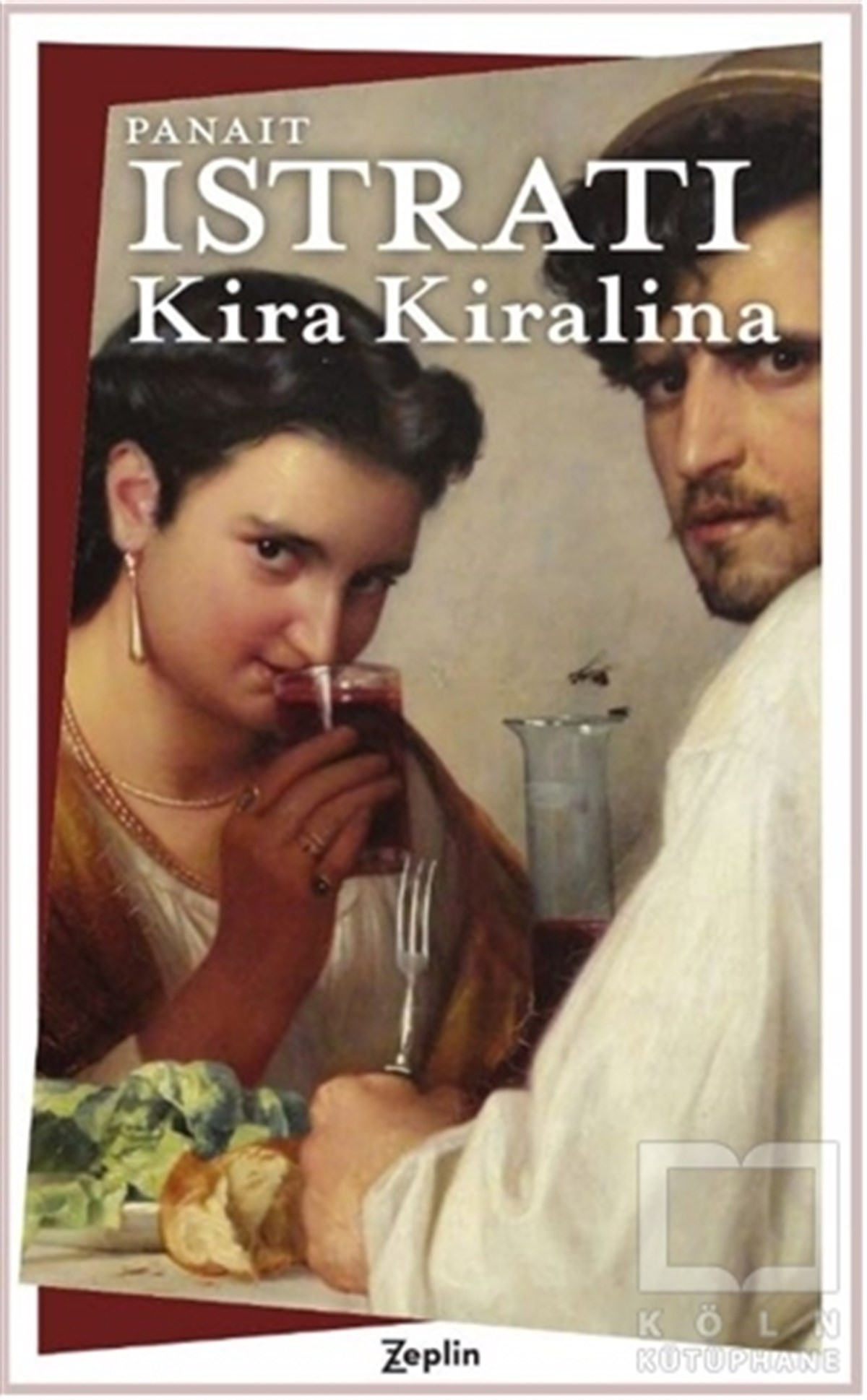 Panait IstratiRomanKira Kiralina