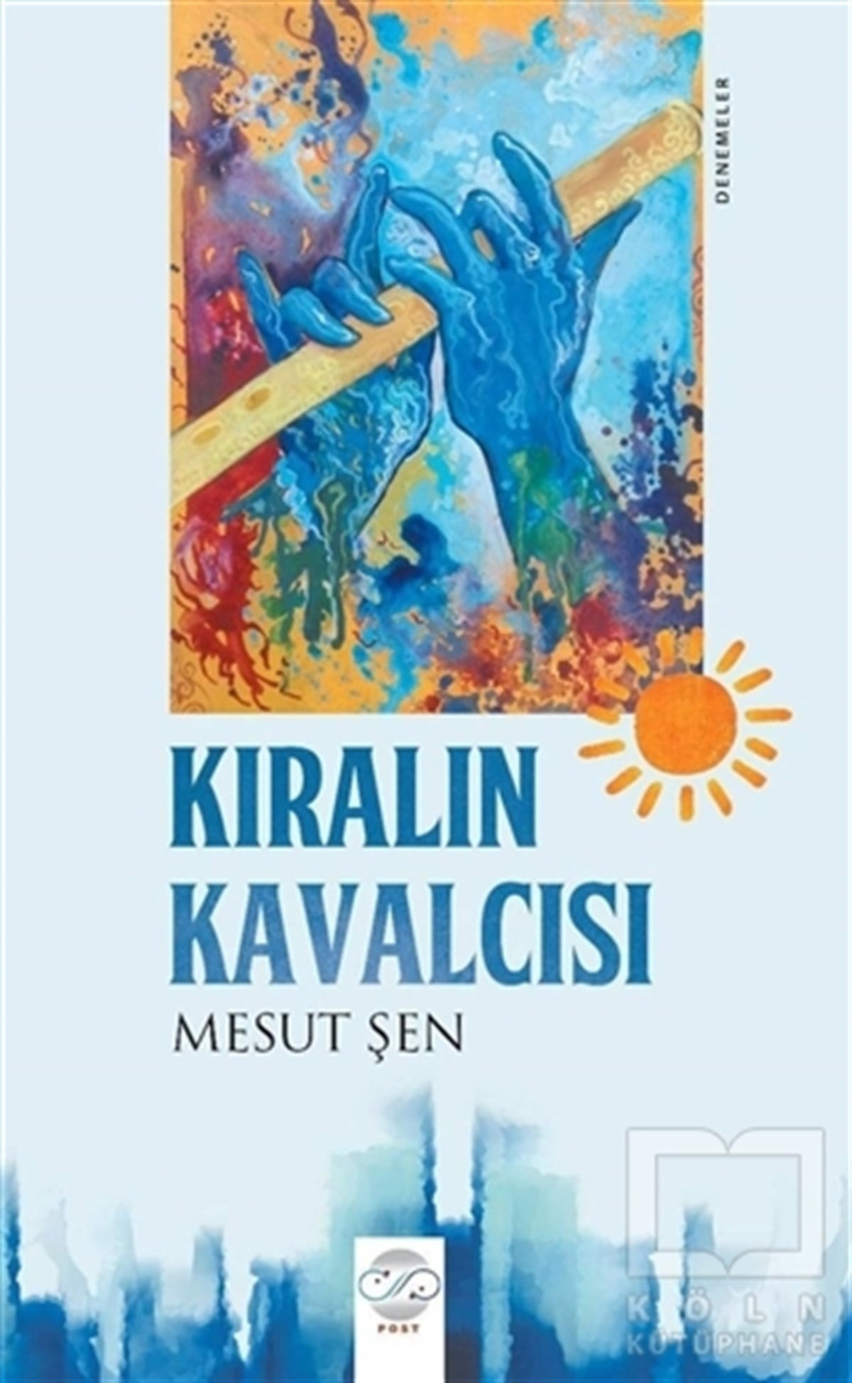 Mesut ŞenDenemeKıralın Kavalcısı
