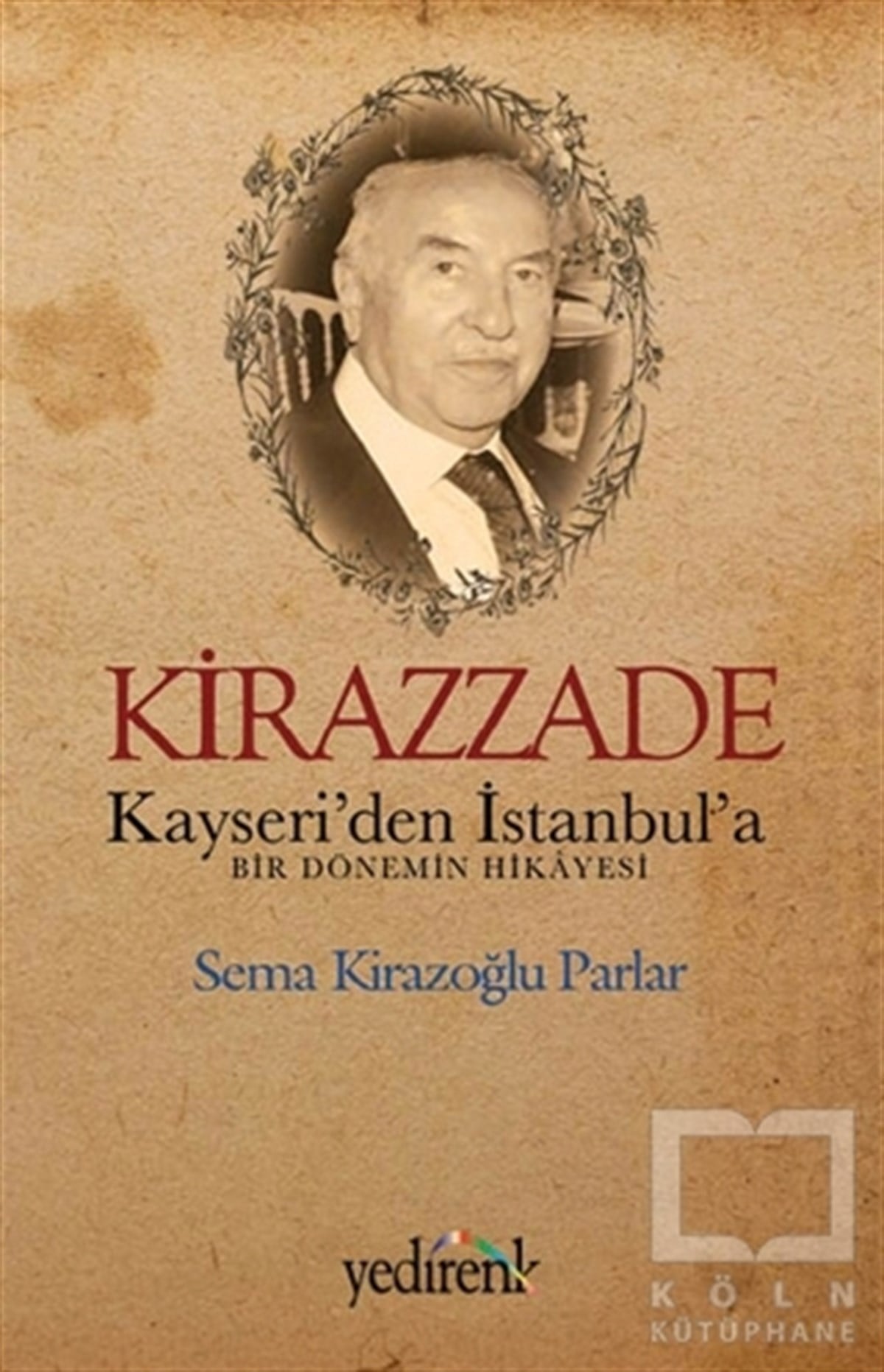 Sema Kirazoğlu ParlarRomanKirazzade