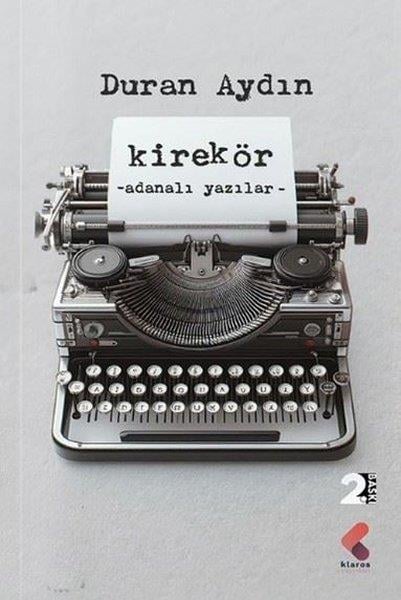 Duran AydınDeneme KitaplarıKirekör - Adanalı Yazılar