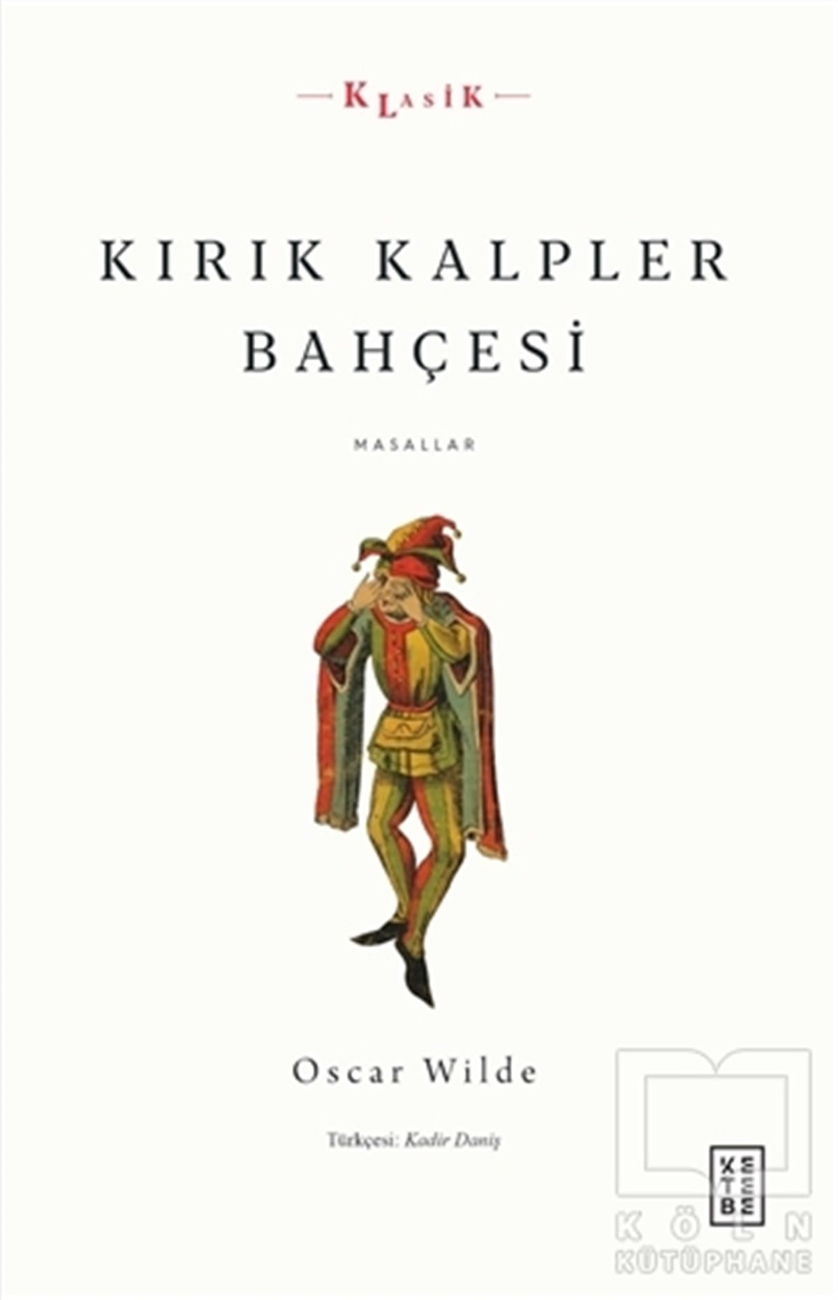 Oscar WildeHikaye (Öykü) KitaplarıKırık Kalpler Bahçesi