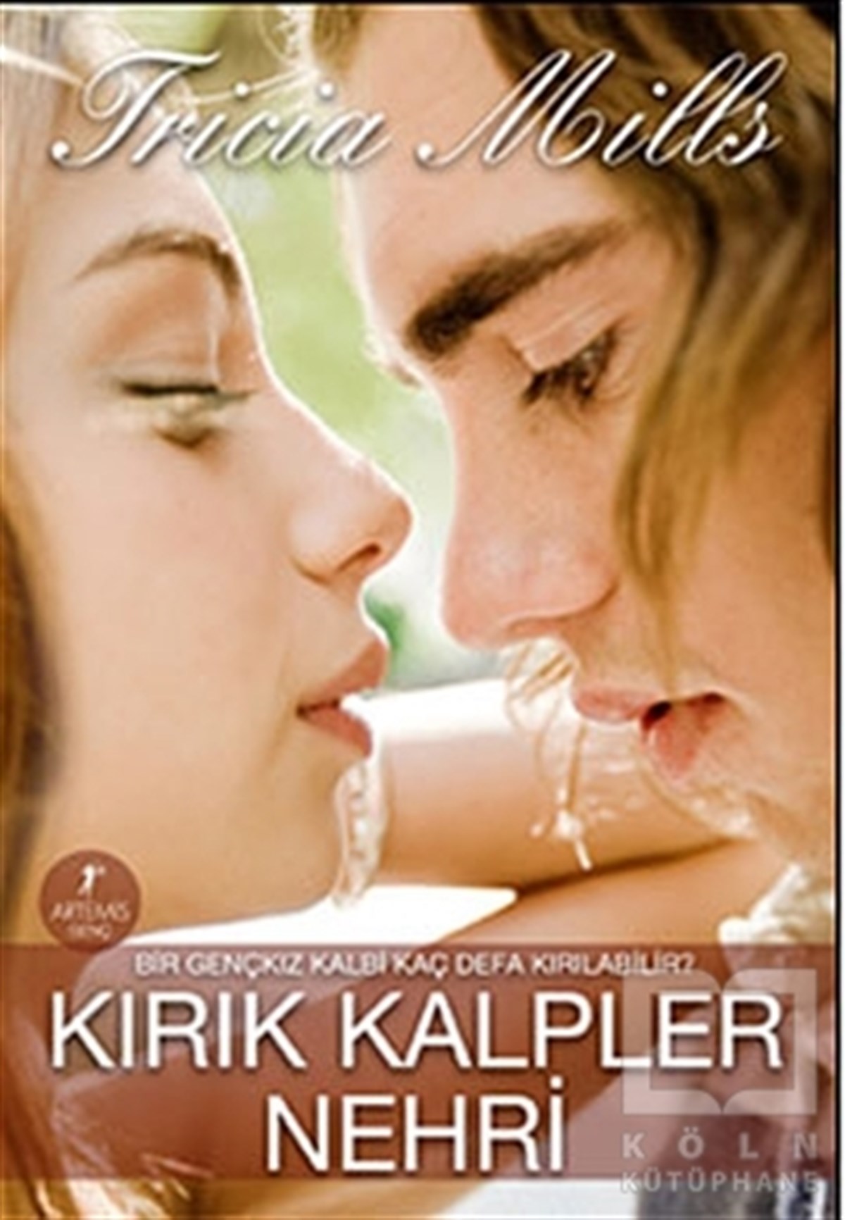 Tricia MillsRomanKırık Kalpler Nehri