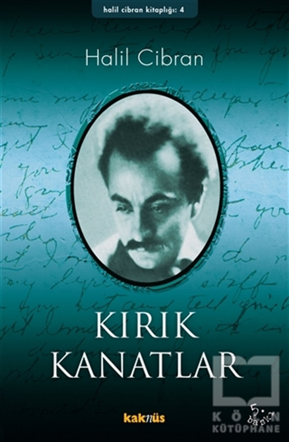 Halil CibranDiğerKırık Kanatlar