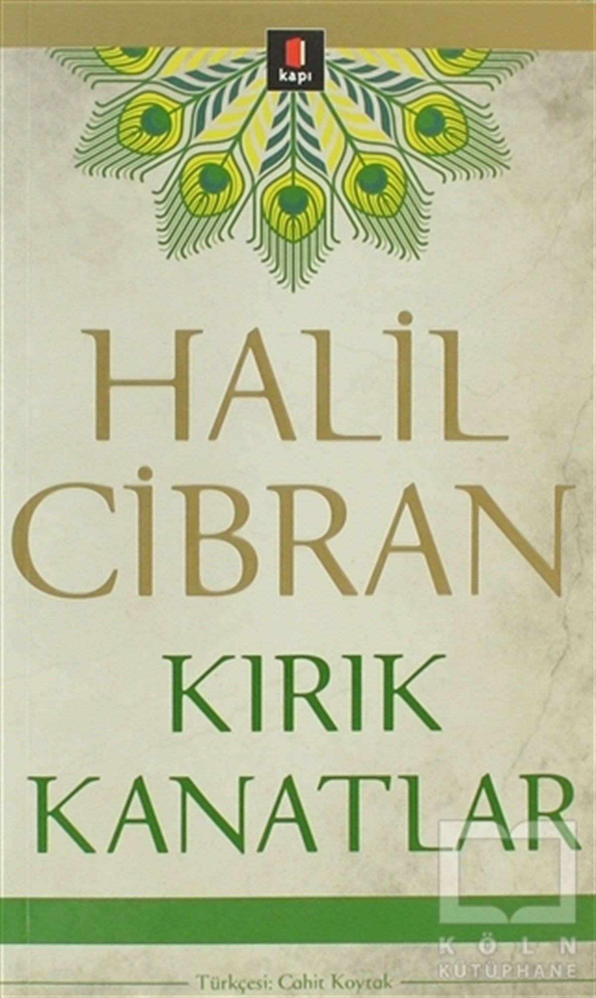 Halil CibranOrtadoğu - Arap EdebiyatıKırık Kanatlar