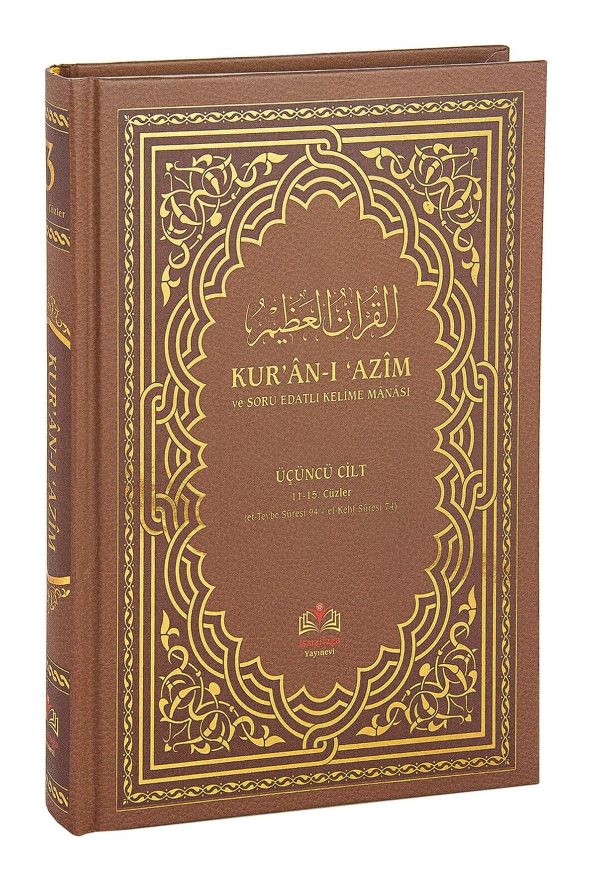 Kırık Manalı ve Soru Edatlı - Kuranı Azim ve Tefsirli Meali Şerifi 3.Cilt