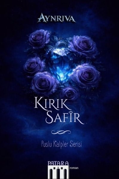 AynrivaTürk RomaniKırık Safir - Puslu Kalpler Serisi