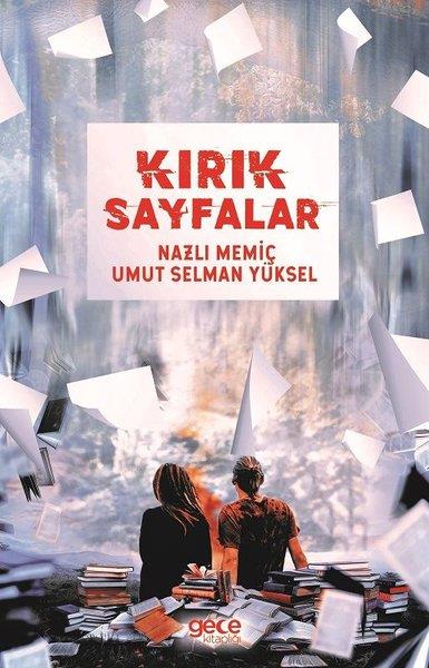 Umut Selman YükselDeneme KitaplarıKırık Sayfalar