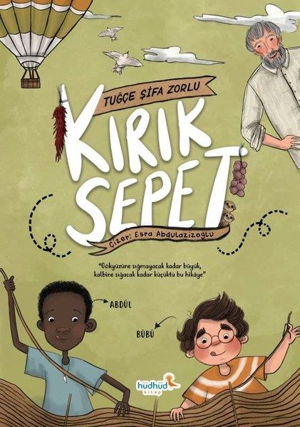 Tuğçe Şifa ZorluÇocuk Gençlik RomanlarıKırık Sepet