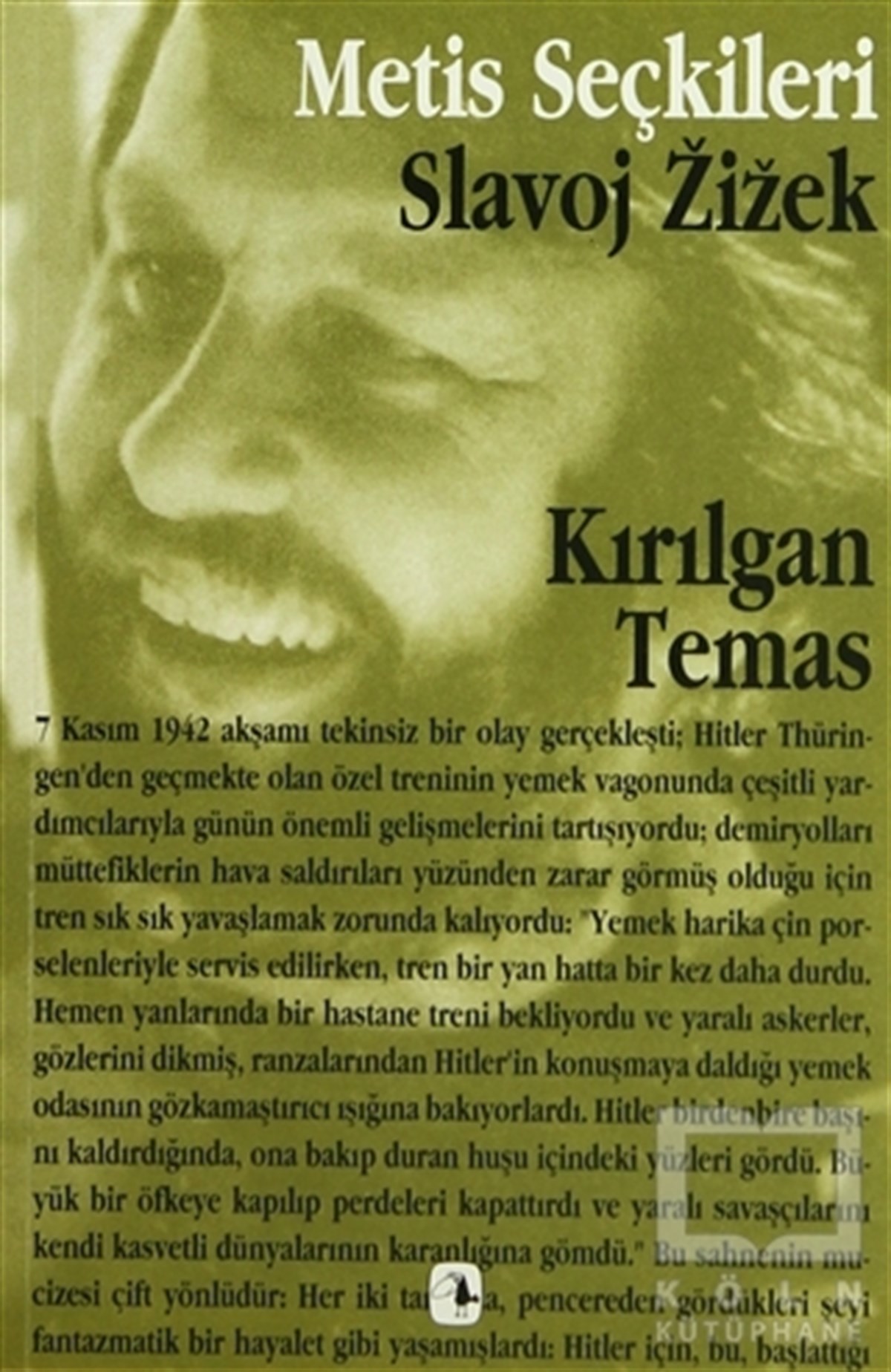 Slavoj ZizekDiğerKırılgan Temas