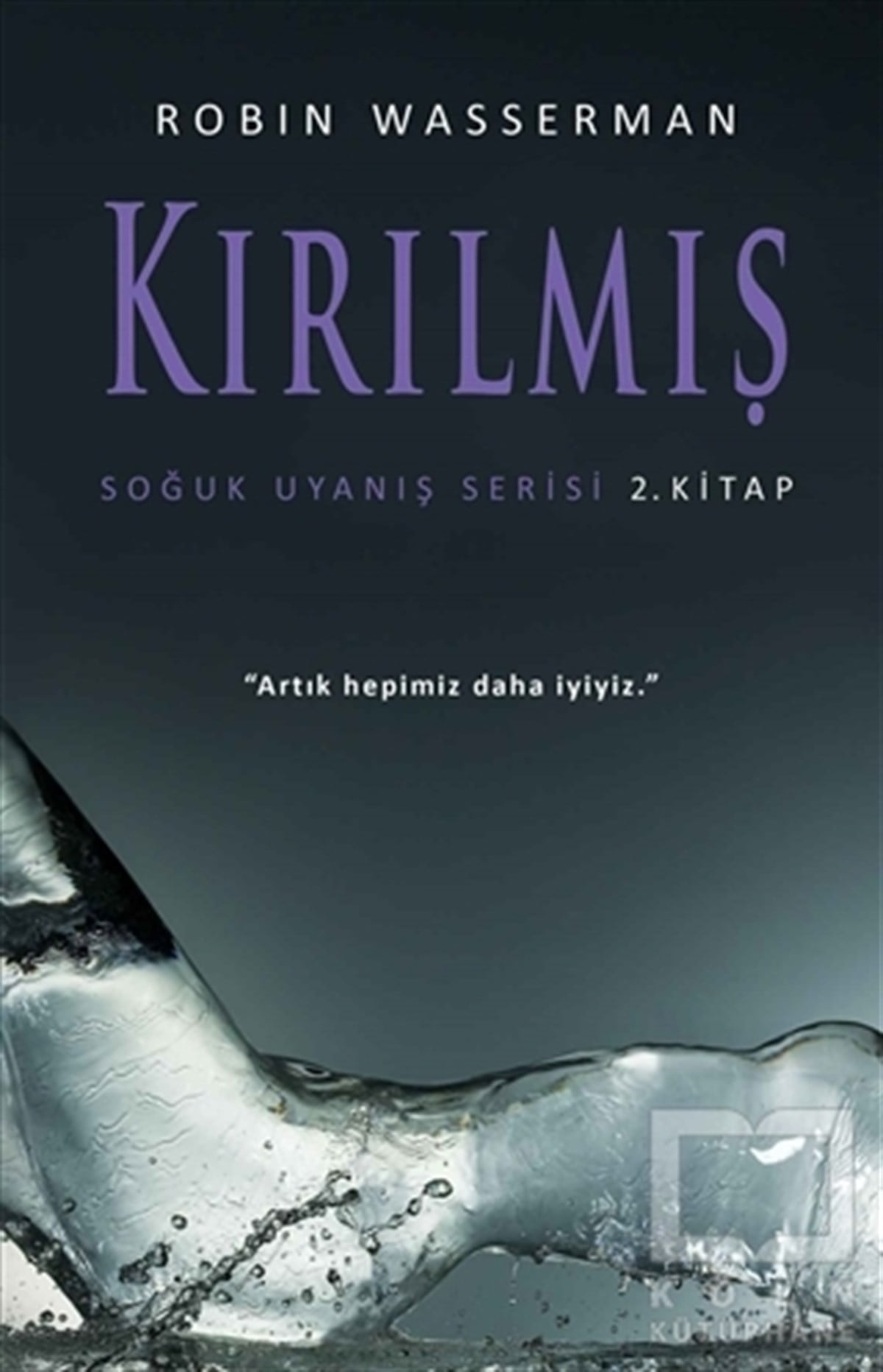 Robin WassermanFantastikKırılmış - Soğuk Uyanış Serisi 2. Kitap