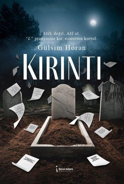 Gülsim HoranTürk RomaniKırıntı