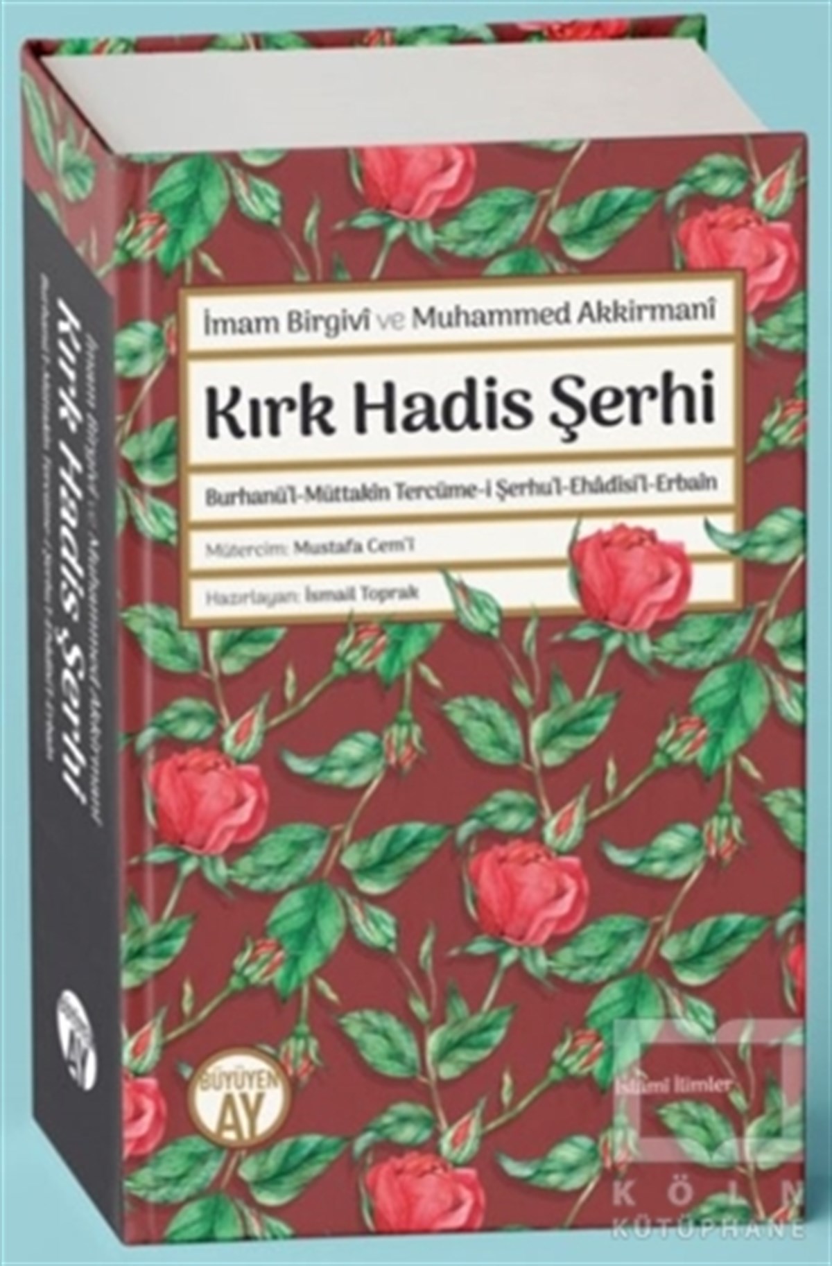 İmam BirgiviTefsir KitaplarıKırk Hadis Şerhi