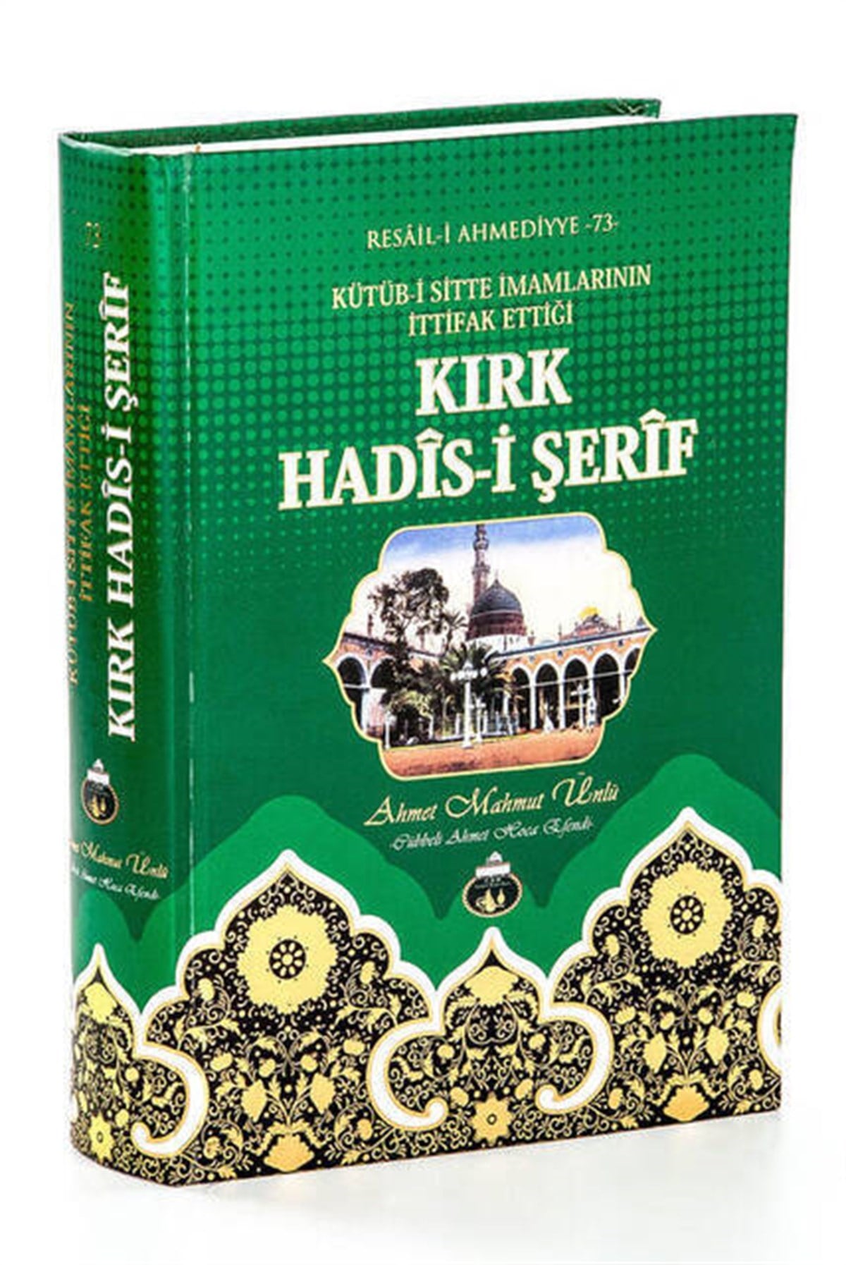Kırk Hadisi Şerif - Cübbeli Ahmet Hoca