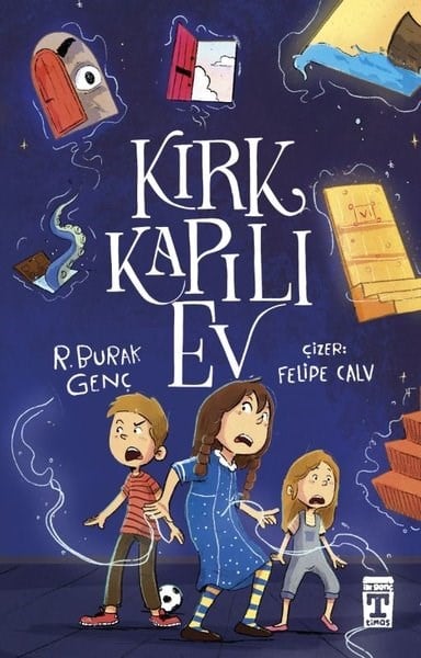 R. Burak GençÇocuk Gençlik RomanlarıKırk Kapılı Ev