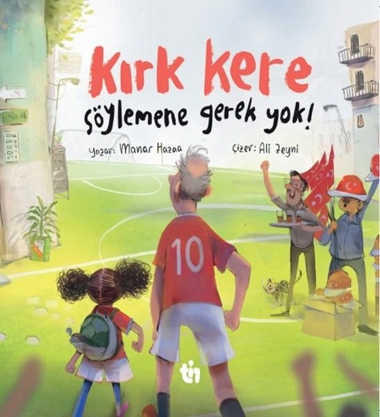 Manar HazaaEgitim Etkinlik KitaplariKırk Kere Söylemene Gerek Yok!