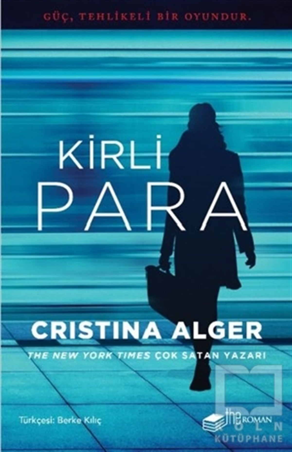 Cristina AlgerPolisiye Romanlar & Cinayet RomanlarıKirli Para