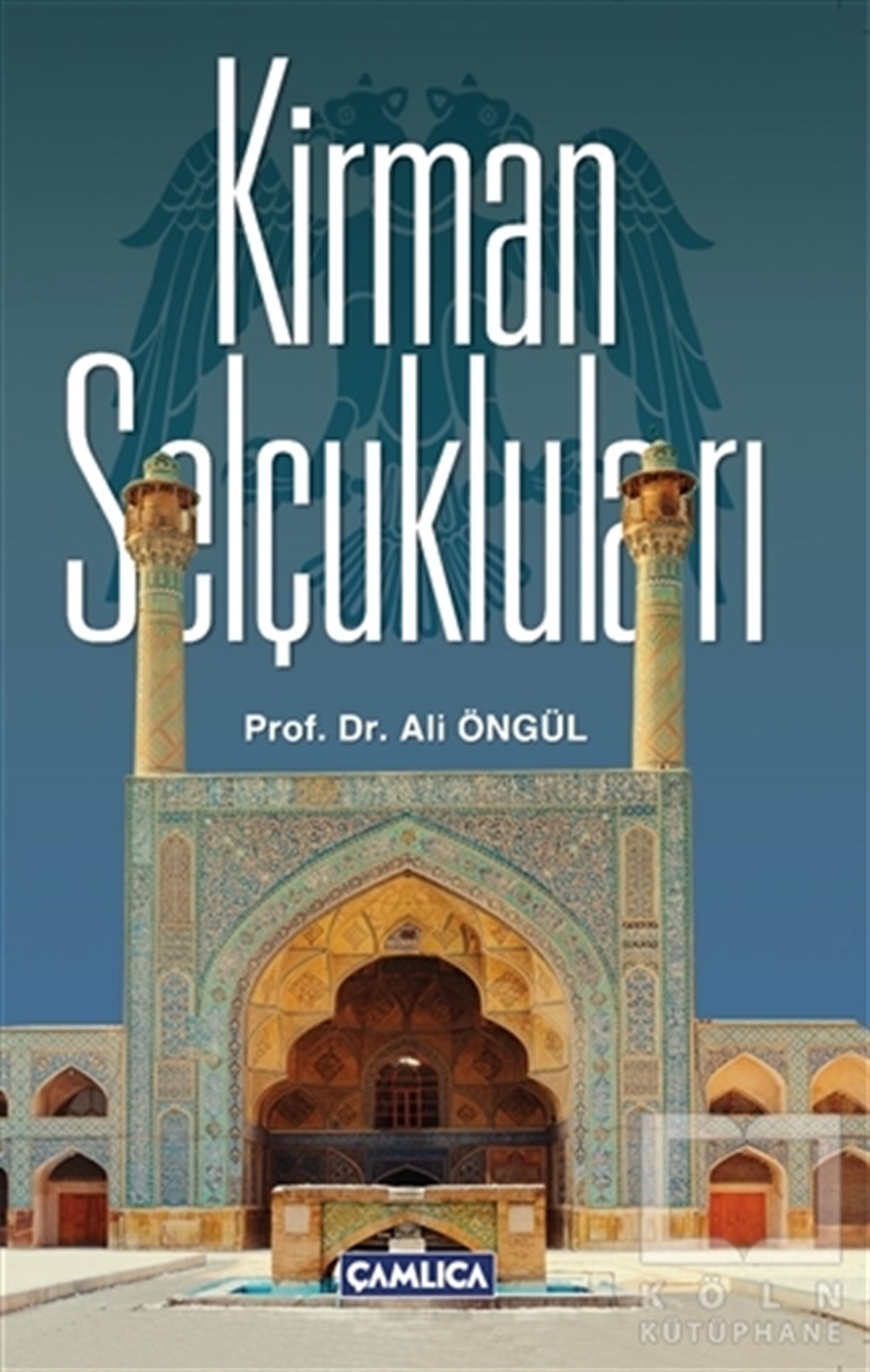 Ali ÖngülDiğerKirman Selçukluları