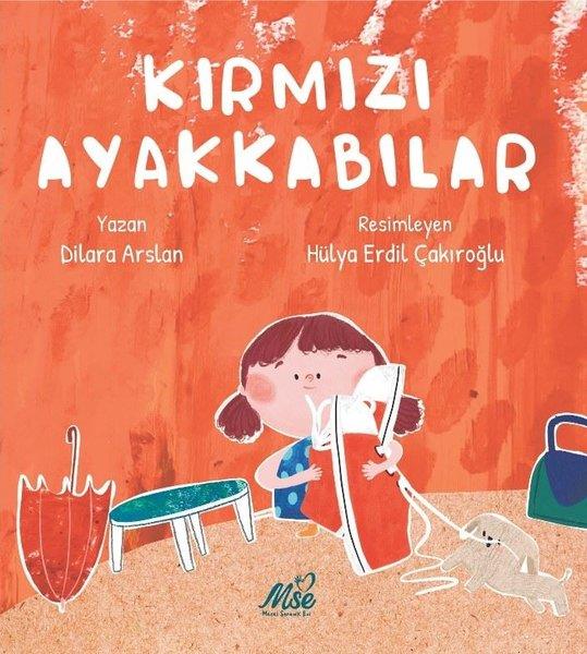 Dilara ArslanEgitim Etkinlik KitaplariKırmızı Ayakkabılar