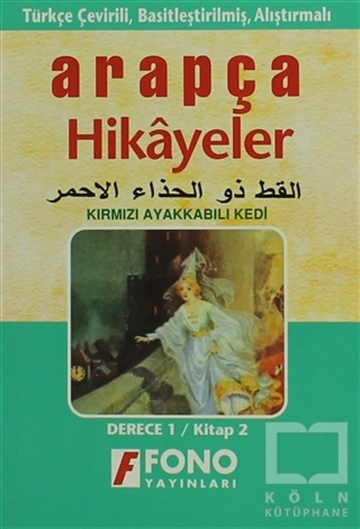 KolektifÖyküKırmızı Ayakkabılı Kedi (derece 1-B)