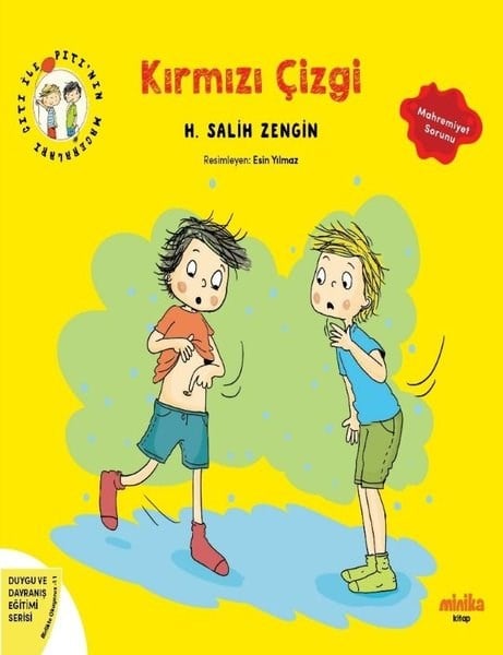 H. Salih ZenginEgitim Etkinlik KitaplariKırmızı Çizgi - Çıtı İle Pıtı'nın Maceraları