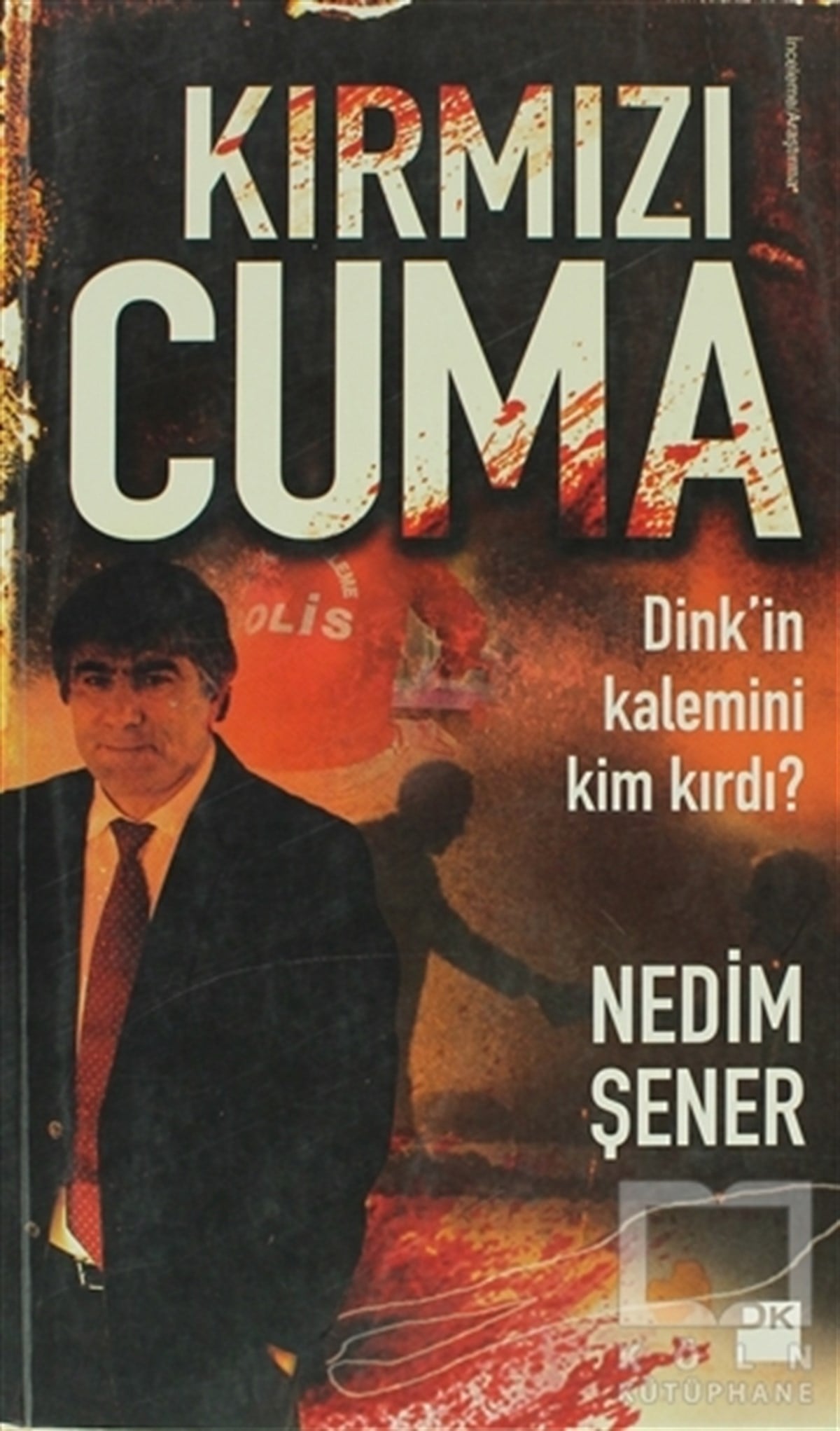 Nedim ŞenerTürkiye Siyaseti ve PolitikasıKırmızı Cuma