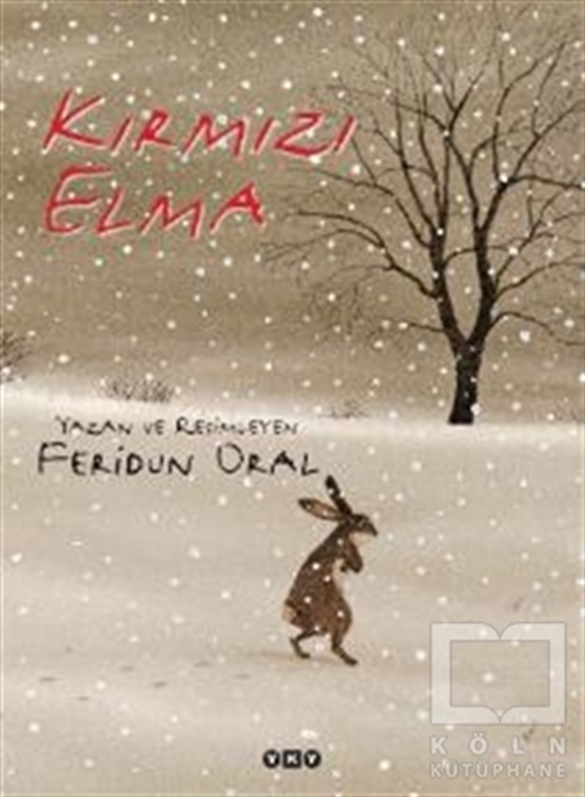 Feridun OralÇocuk Hikaye KitaplarıKırmızı Elma