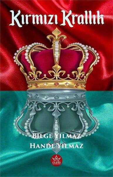 Bilge YılmazTürkiye RomanKırmızı Krallık
