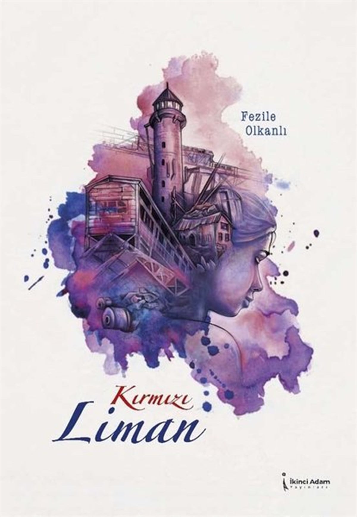 Fezile OlkanlıTürkiye RomanKırmızı Liman
