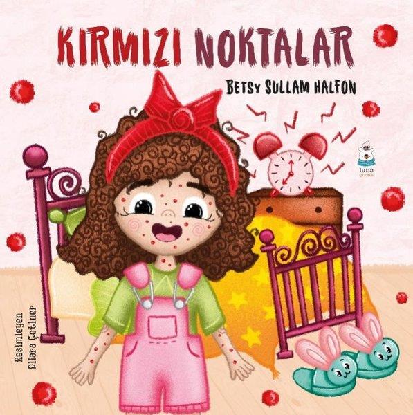 Betsy Sullam HalfonEgitim Etkinlik KitaplariKırmızı Noktalar