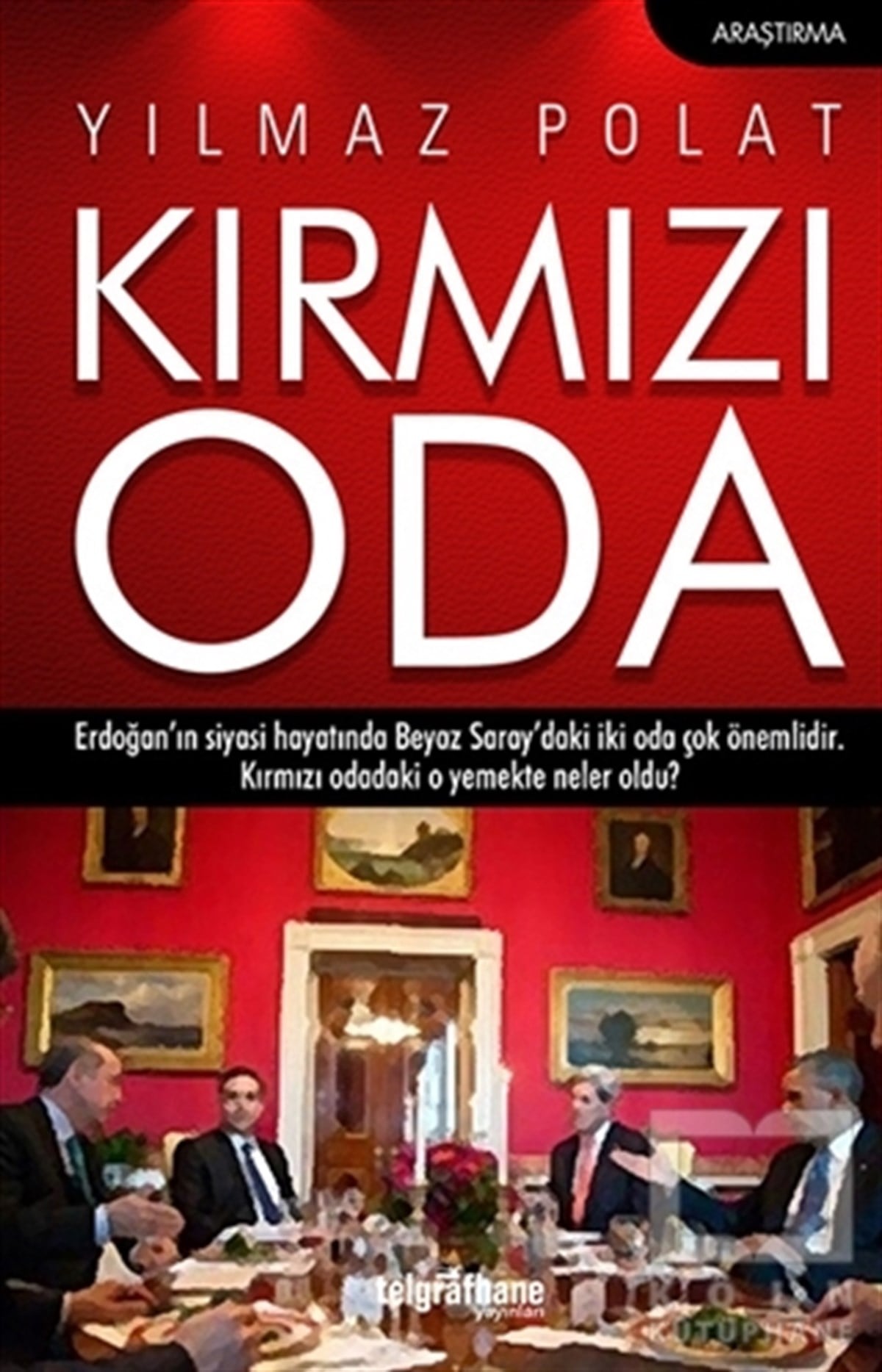 Yılmaz PolatAraştırma-İncelemeKırmızı Oda