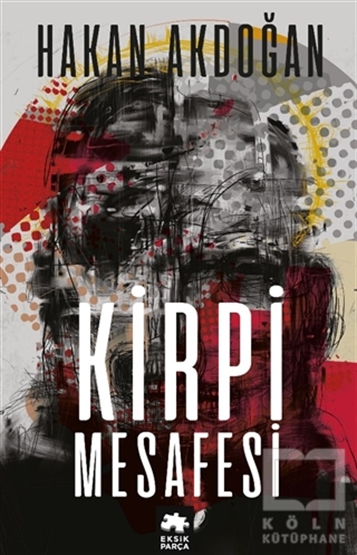 Hakan AkdoğanRomanKirpi Mesafesi