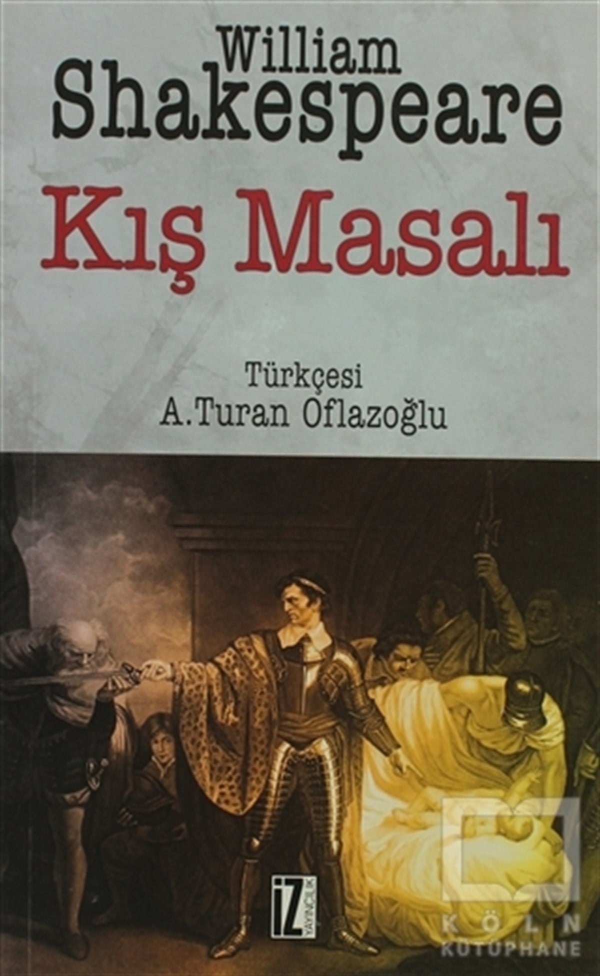 William ShakespeareAşkKış Masalı