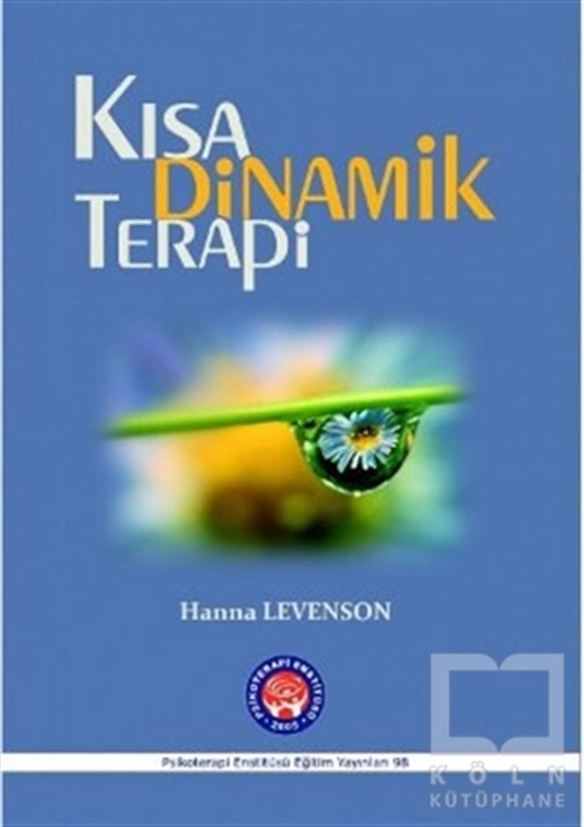 Hanna LevensonBaşvuru KitaplarıKısa Dinamik Terapi