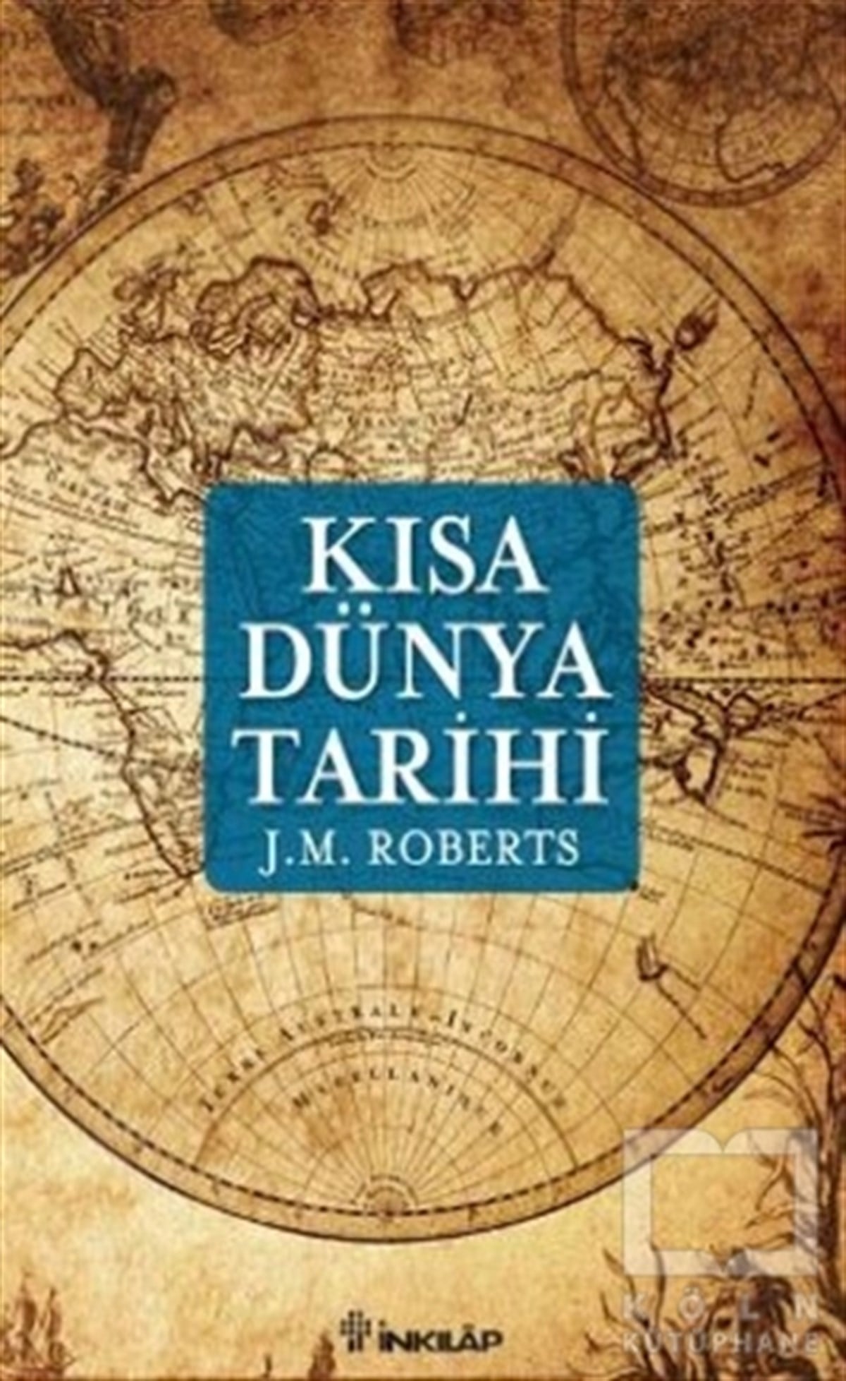 J. M. RobertsDünya Tarihi KitaplarıKısa Dünya Tarihi