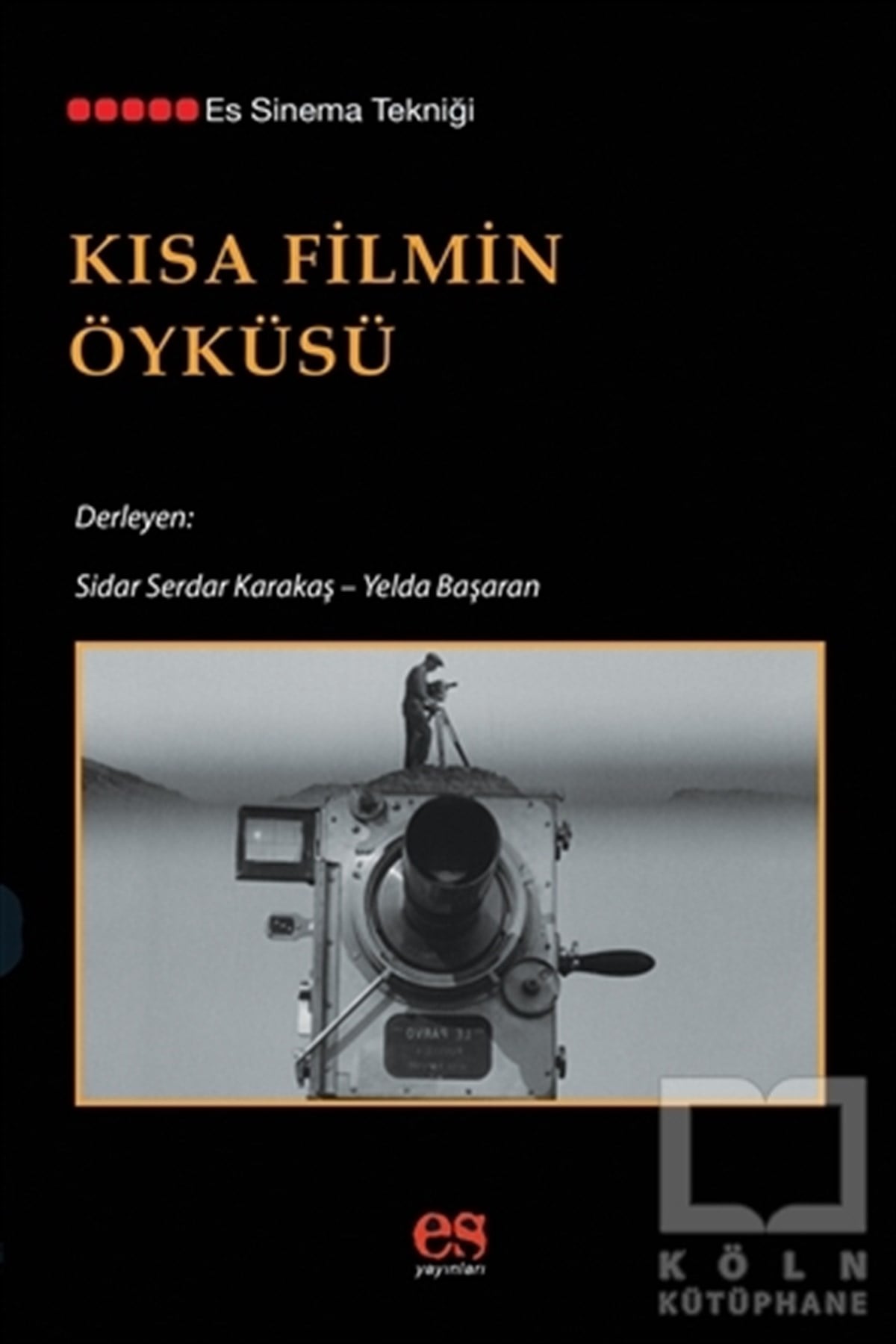 Sidar Serdar KarakaşFotoğraf, Sinema, TiyatroKısa Filmin Öyküsü