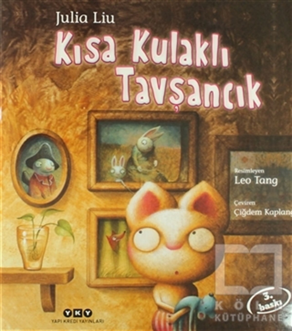 Julia LiuRoman-ÖyküKısa Kulaklı Tavşancık