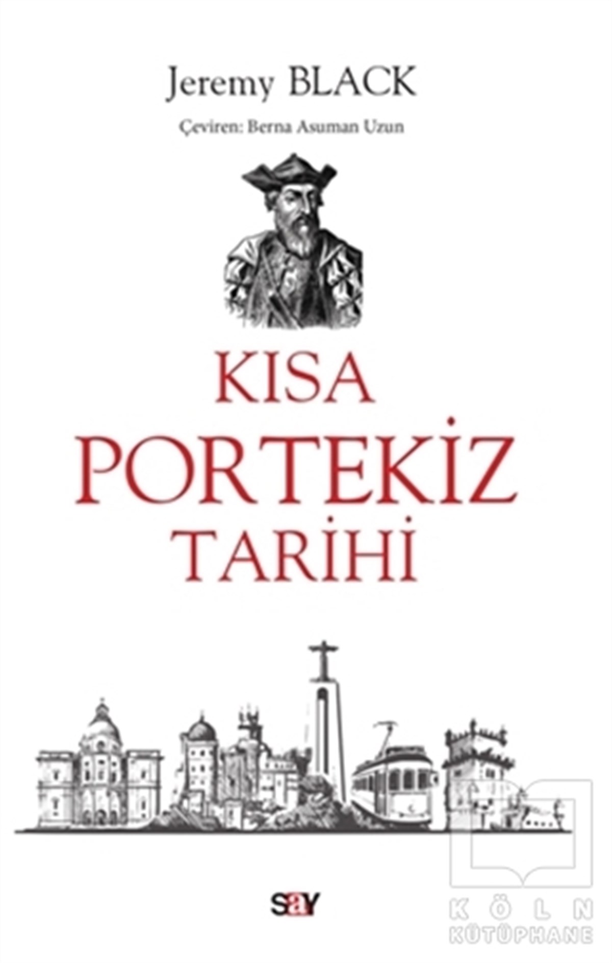 Jeremy BlackAraştırma - İncelemeKısa Portekiz Tarihi