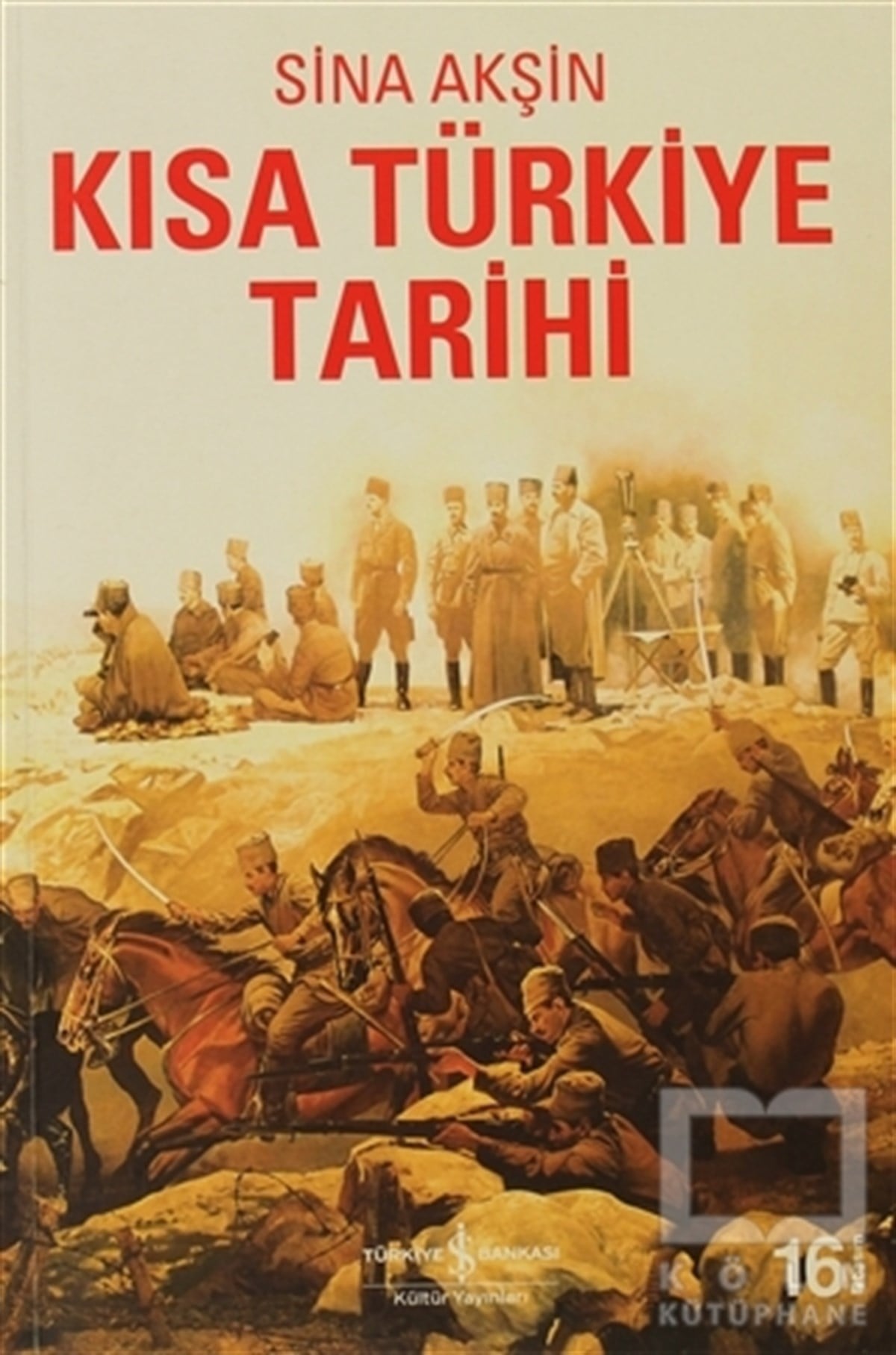 Sina AkşinTürk Tarihi AraştırmalarıKısa Türkiye Tarihi