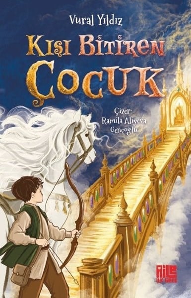 Vural YıldızÇocuk Gençlik RomanlarıKışı Bitiren Çocuk