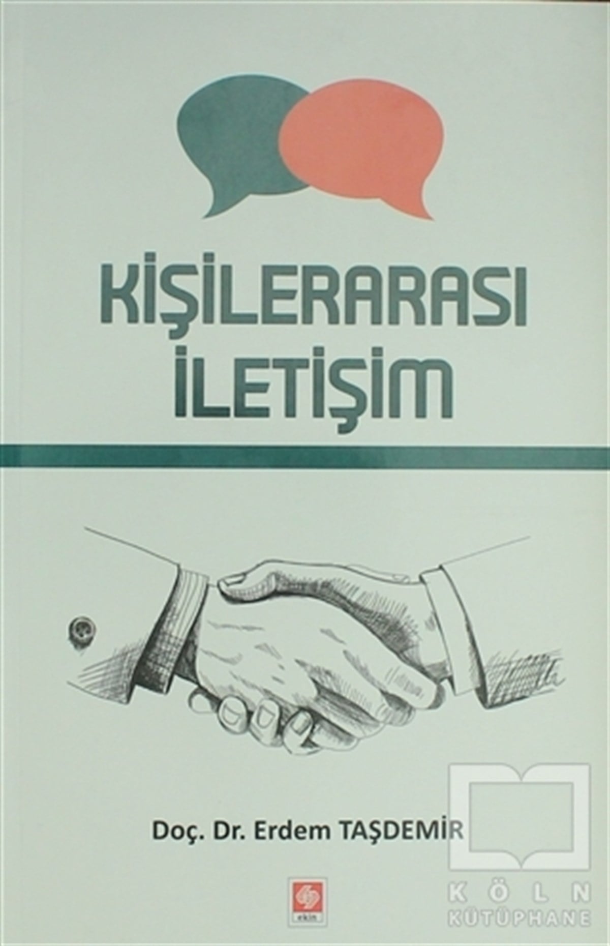 Erdem TaşdemirAkademikKişilerarası İletişim