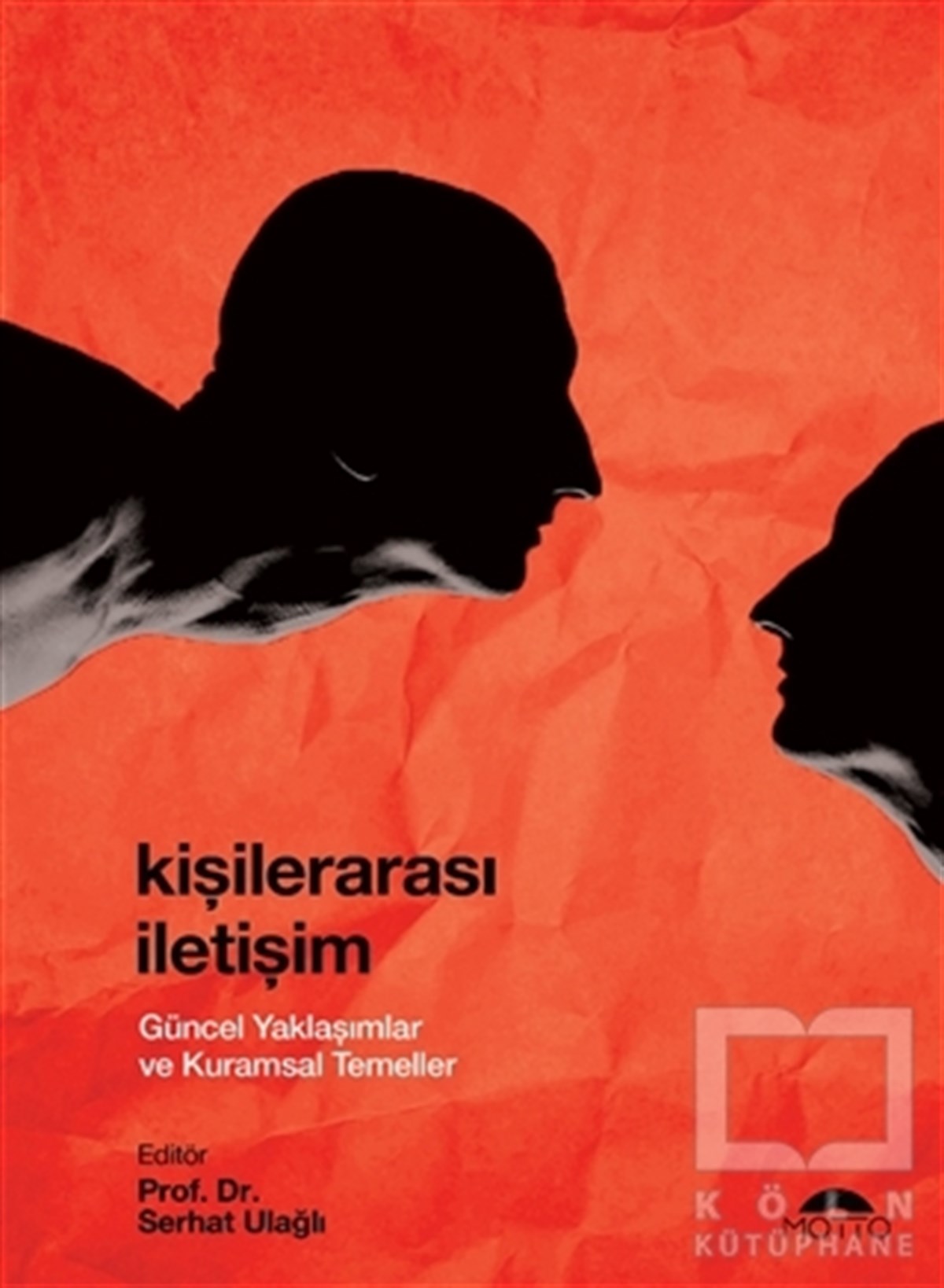 Serhat UlağlıKişisel GelişimKişilerarası İletişim