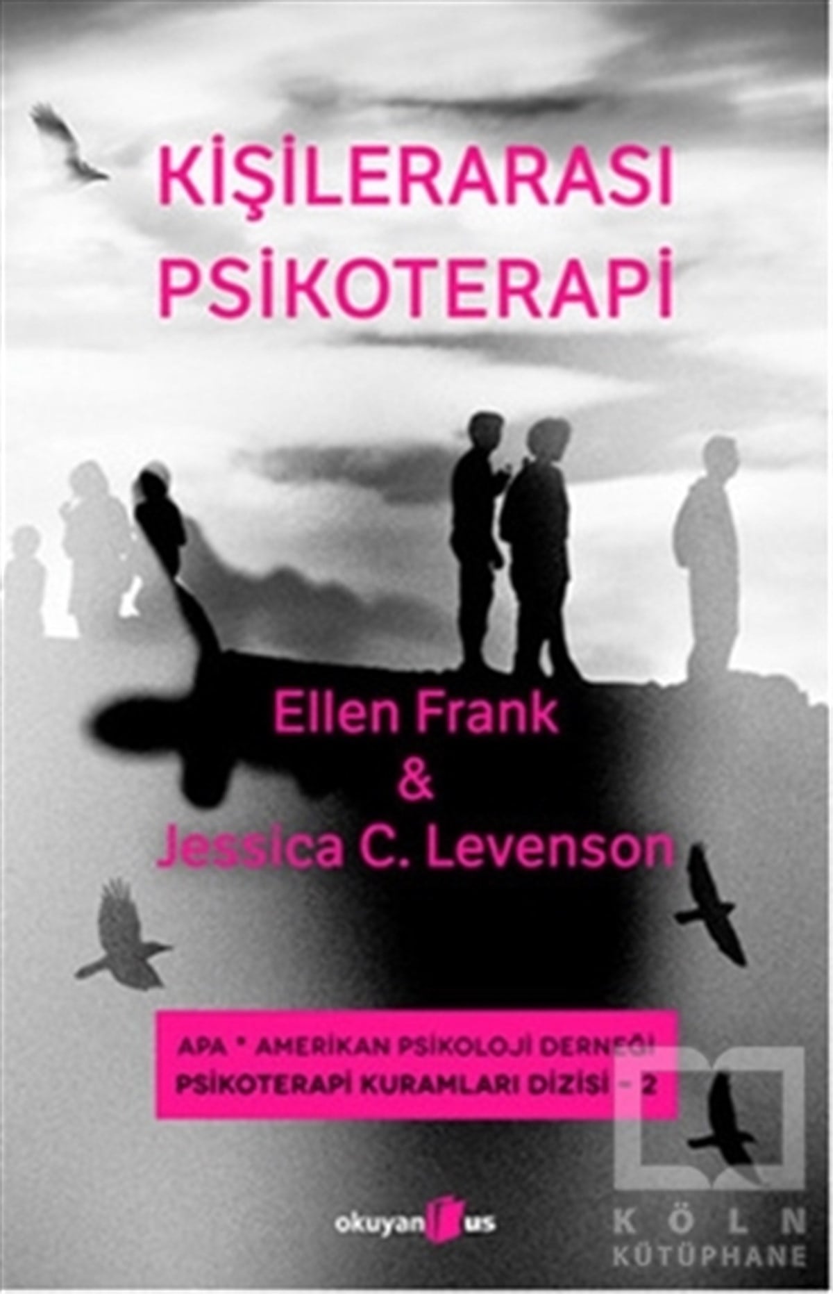 Jessica C. LevensonDiğerKişilerarası Psikoterapi