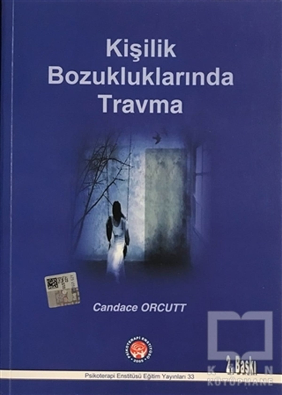 Candace OrcuttBaşvuru KitaplarıKişilik Bozukluklarında Travma